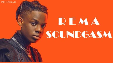 sound gasm|Rema .